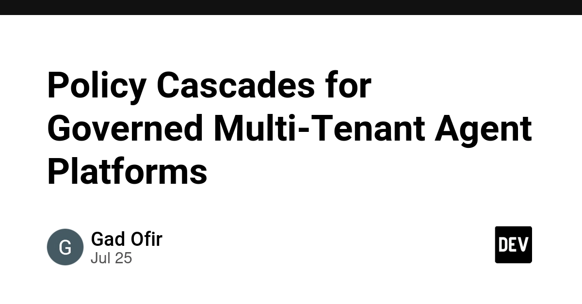 Policy Cascades for Governed Multi-Tenant Agent Platforms