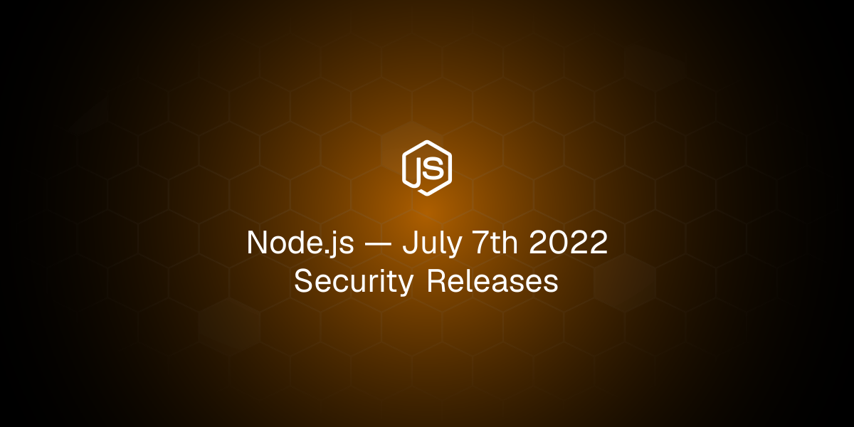 July 7th 2022 Security Releases