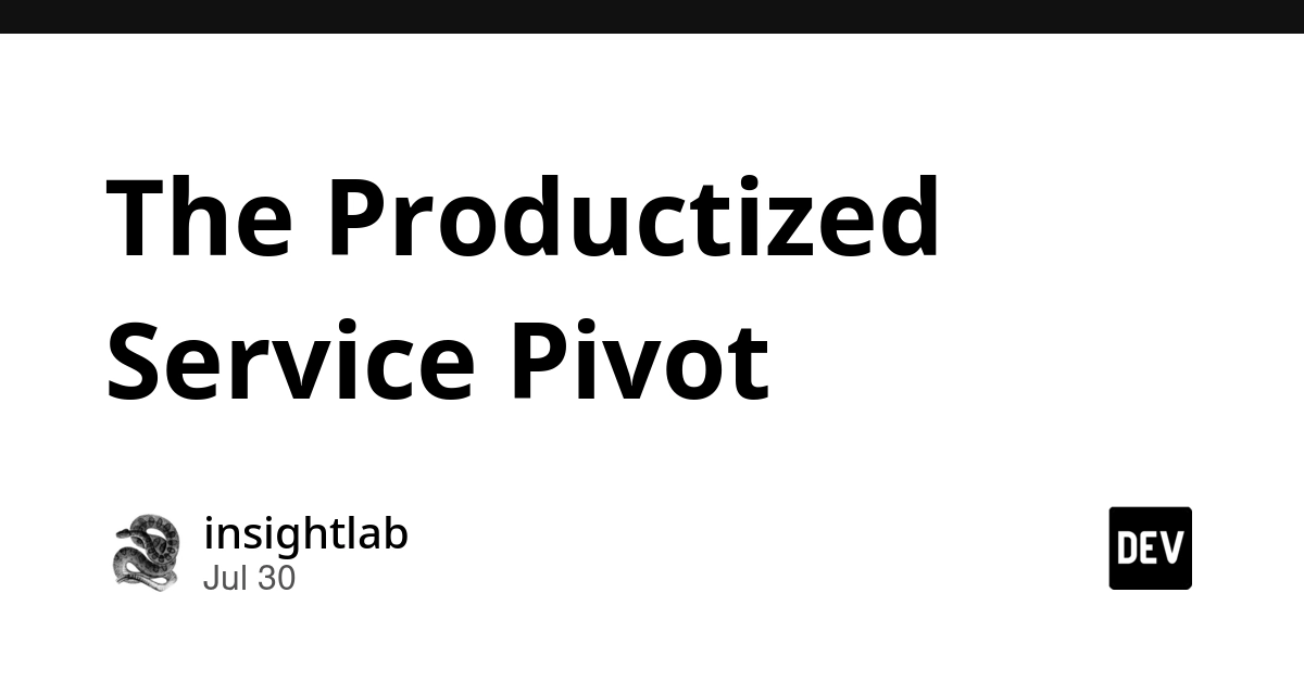 The Productized Service Pivot
