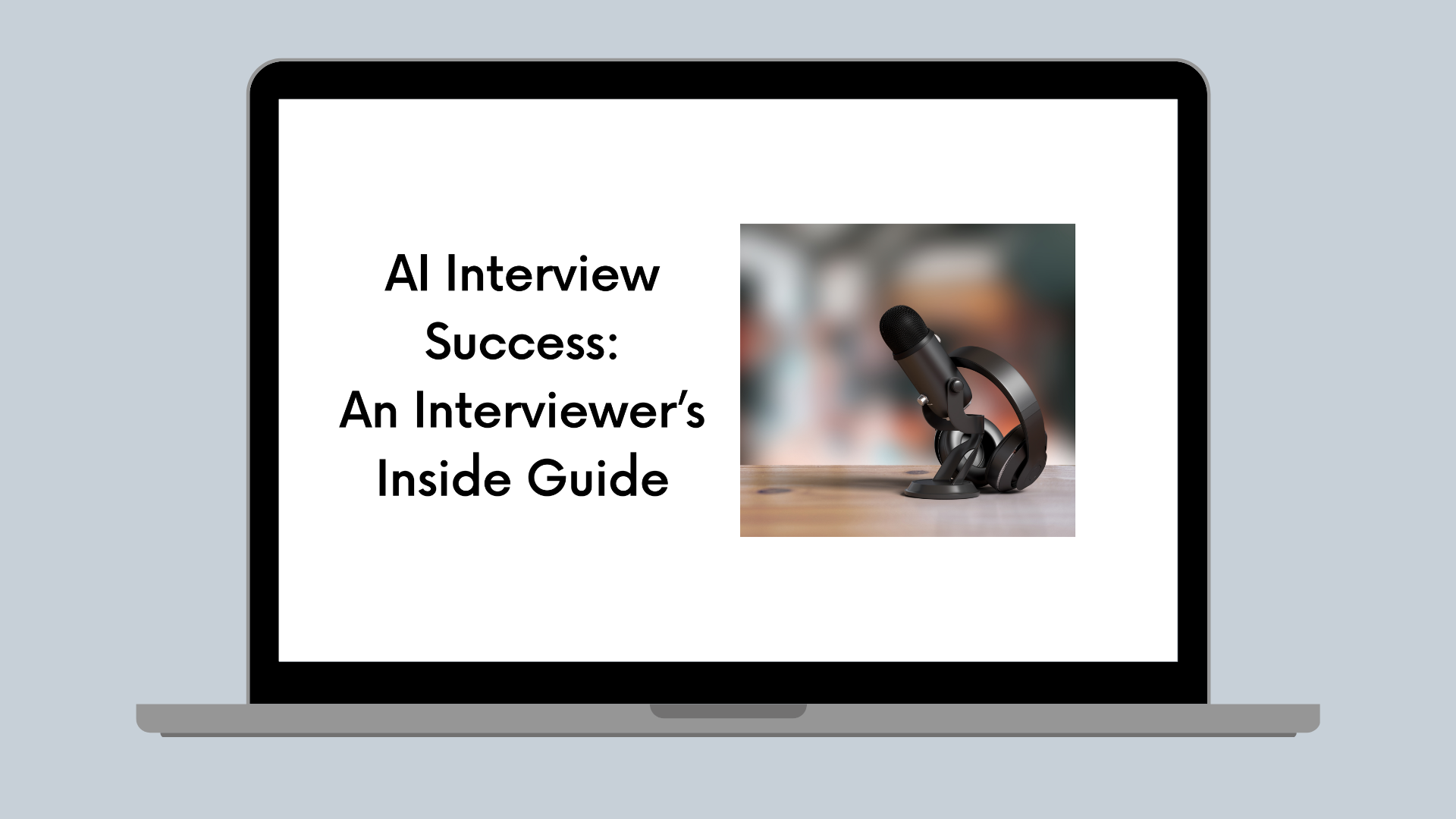 AI Interview Success: An Interviewer's Inside Guide