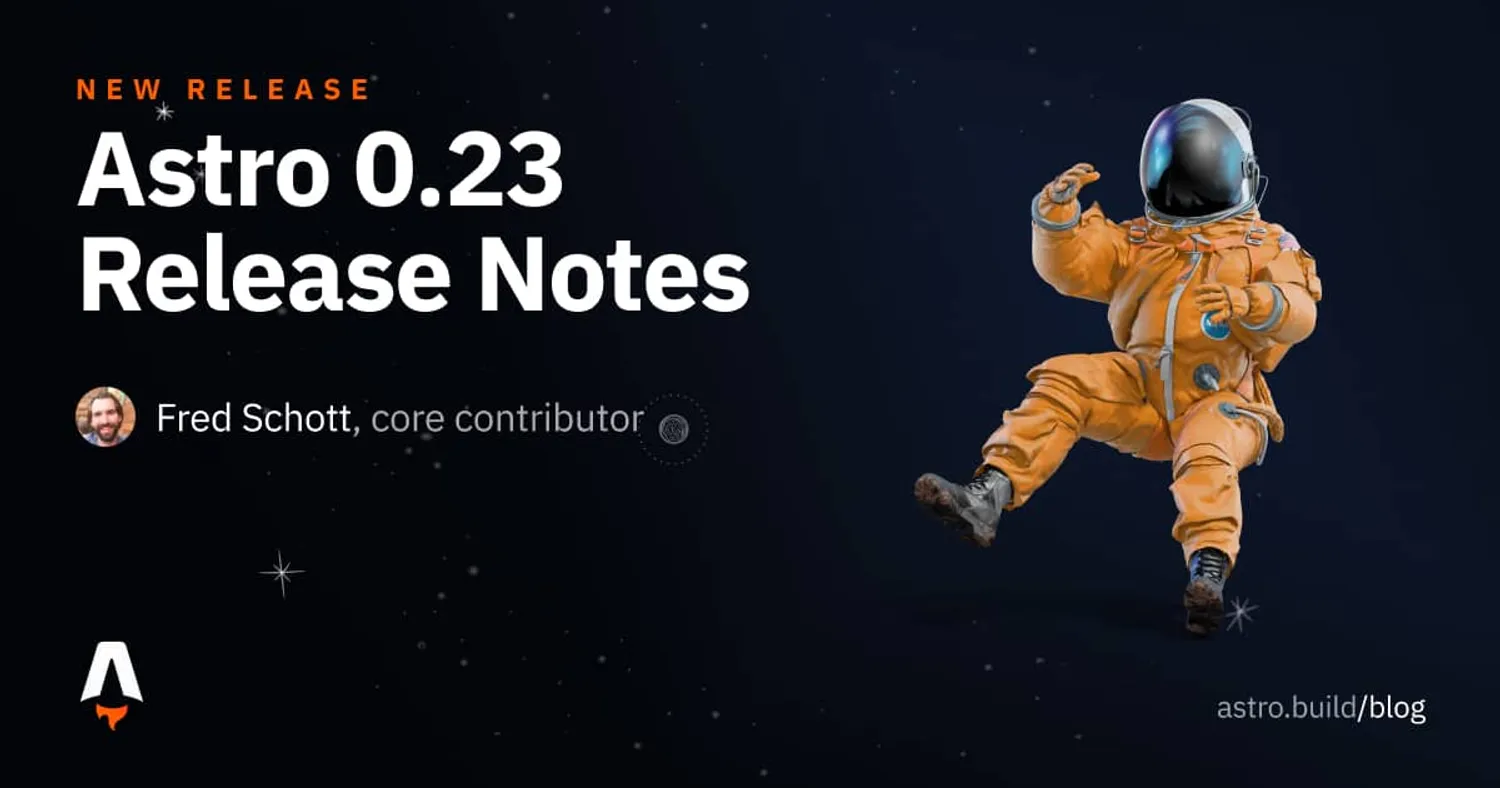 Astro 0.23 Release Notes