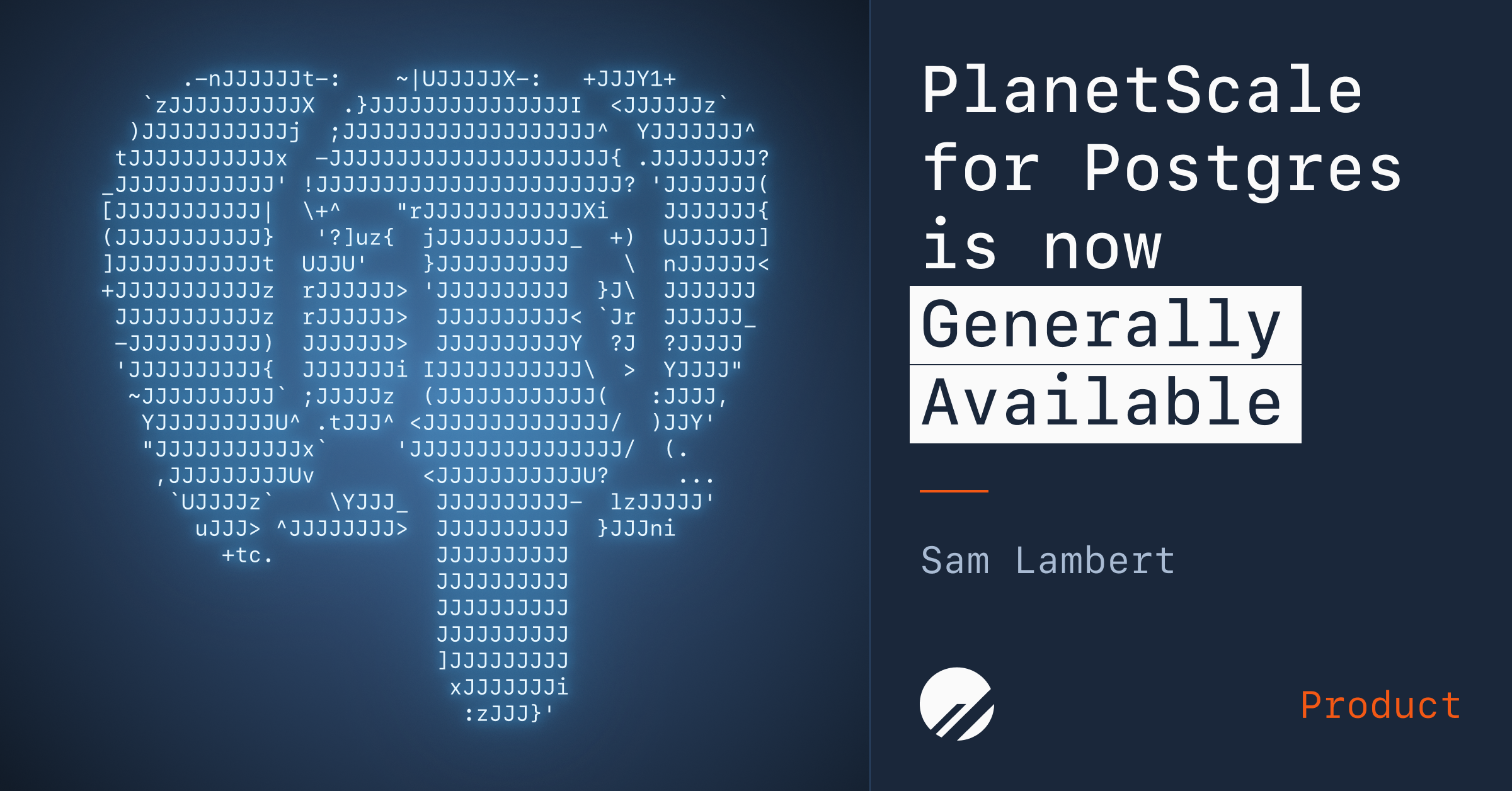 PlanetScale for Postgres is now GA