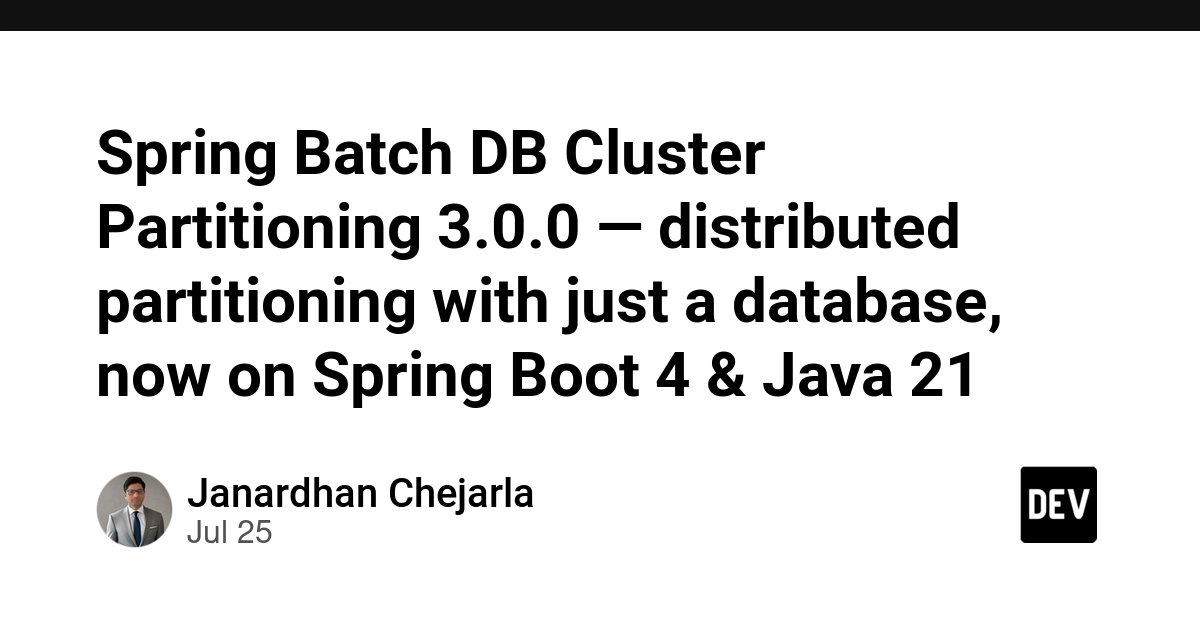 Spring Batch DB Cluster Partitioning 3.0.0 — distributed partitioning with just a database, now on Spring Boot 4 & Java 21