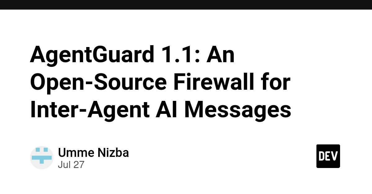 AgentGuard 1.1: An Open-Source Firewall for Inter-Agent AI Messages