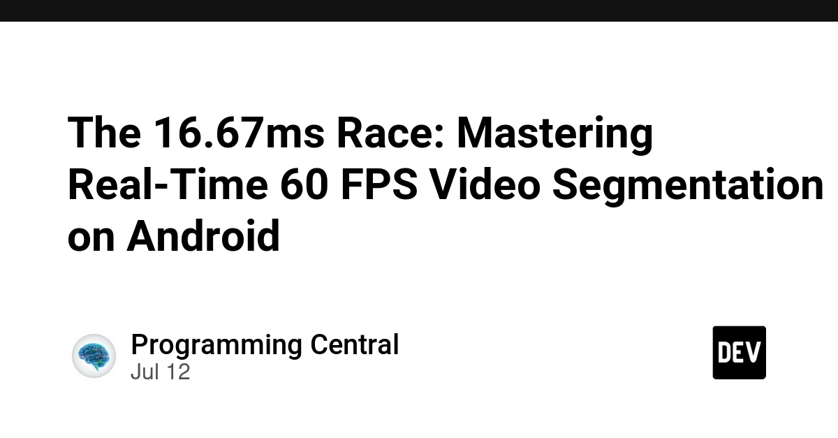 The 16.67ms Race: Mastering Real-Time 60 FPS Video Segmentation on Android