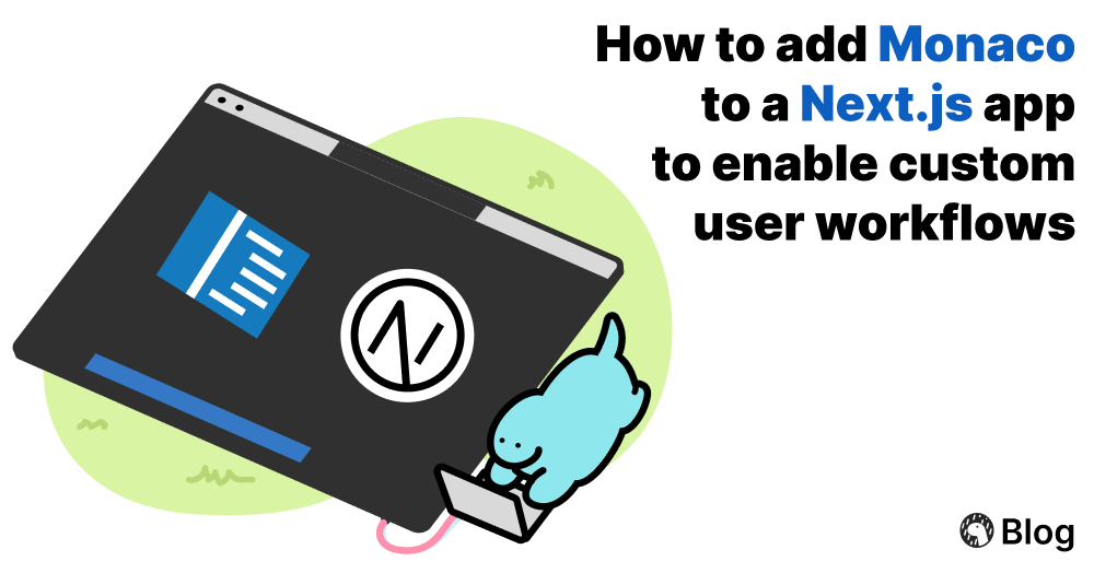 How to add Monaco to a Next.js app and securely run untrusted user code