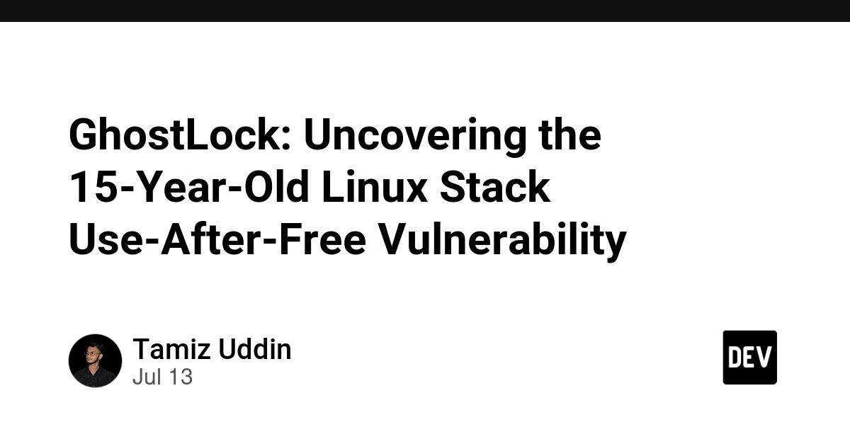 GhostLock: Uncovering the 15-Year-Old Linux Stack Use-After-Free Vulnerability