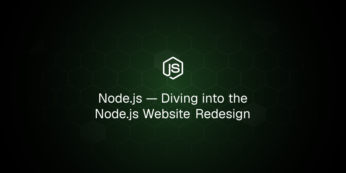 Diving into the Node.js Website Redesign