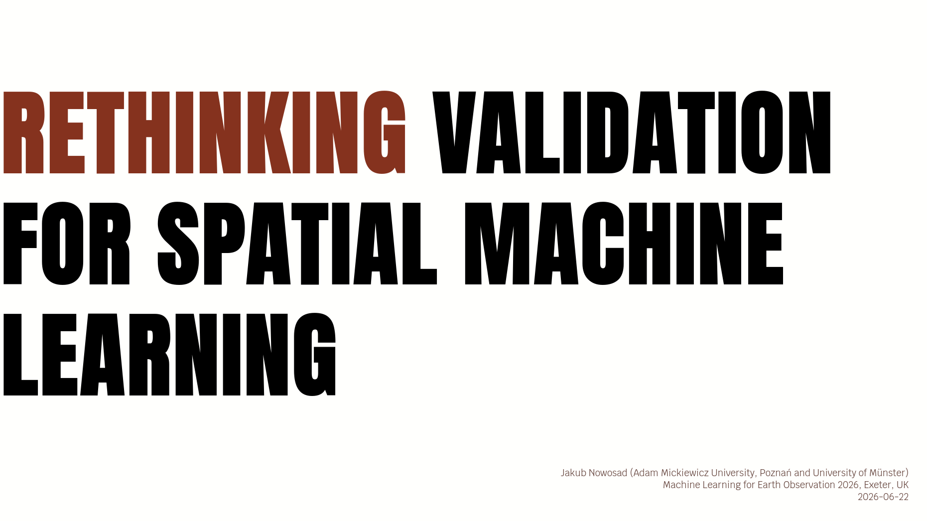Rethinking Validation for Spatial Machine Learning: Takeaways from the Talk