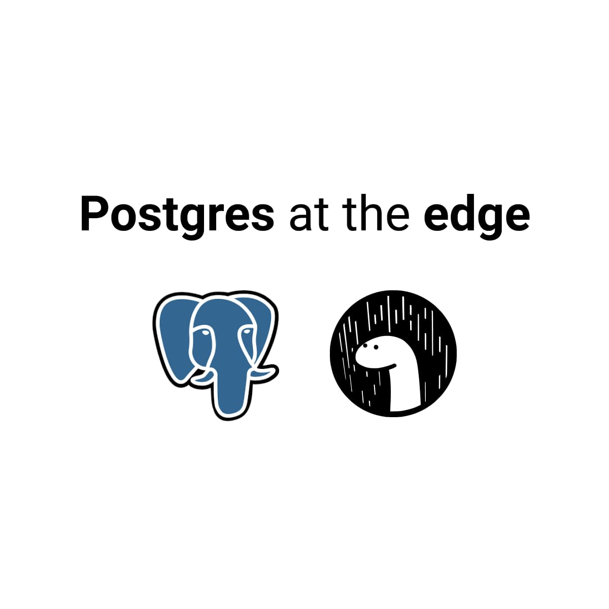 Connecting to Postgres from the edge