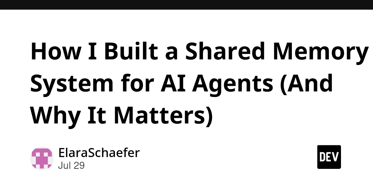 How I Built a Shared Memory System for AI Agents (And Why It Matters)