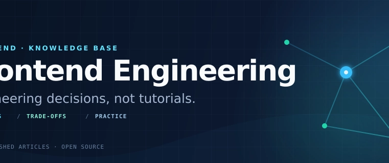 Cover image for Why I’m Building an Open-Source Frontend Engineering Handbook