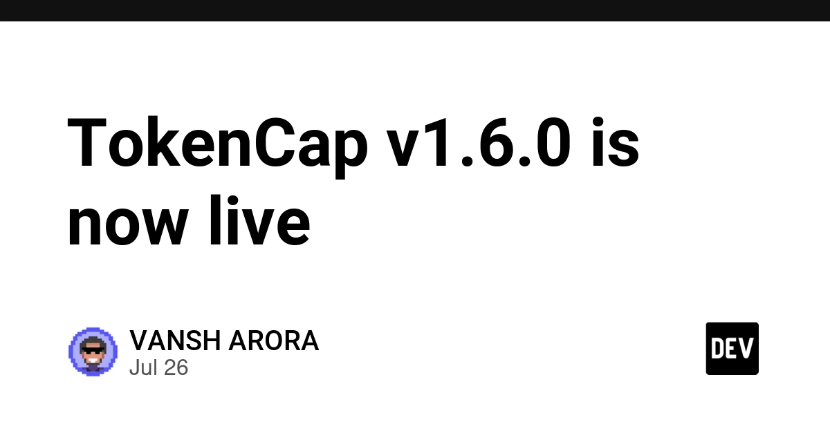 TokenCap v1.6.0 is now live