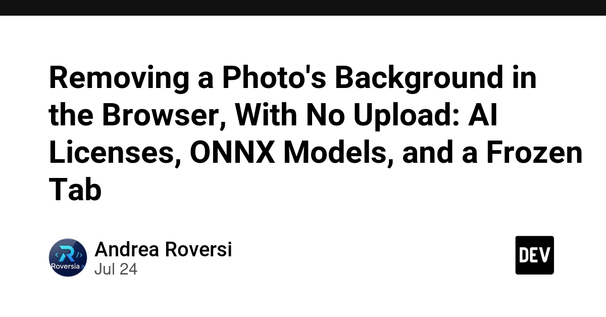 Removing a Photo's Background in the Browser, With No Upload: AI Licenses, ONNX Models, and a Frozen Tab