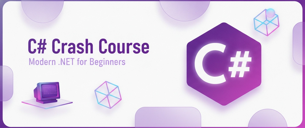 Cover image for C# Crash Course for Beginners