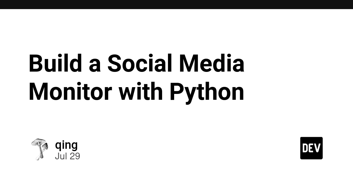Build a Social Media Monitor with Python