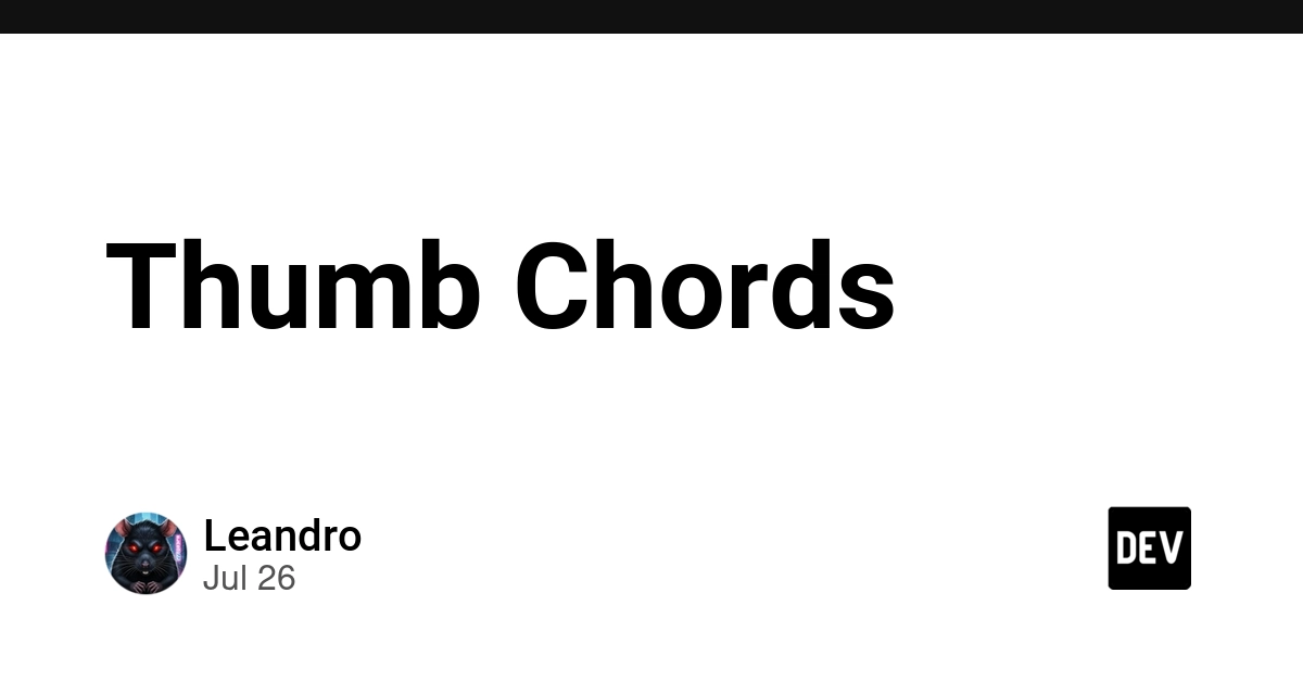 Thumb Chords