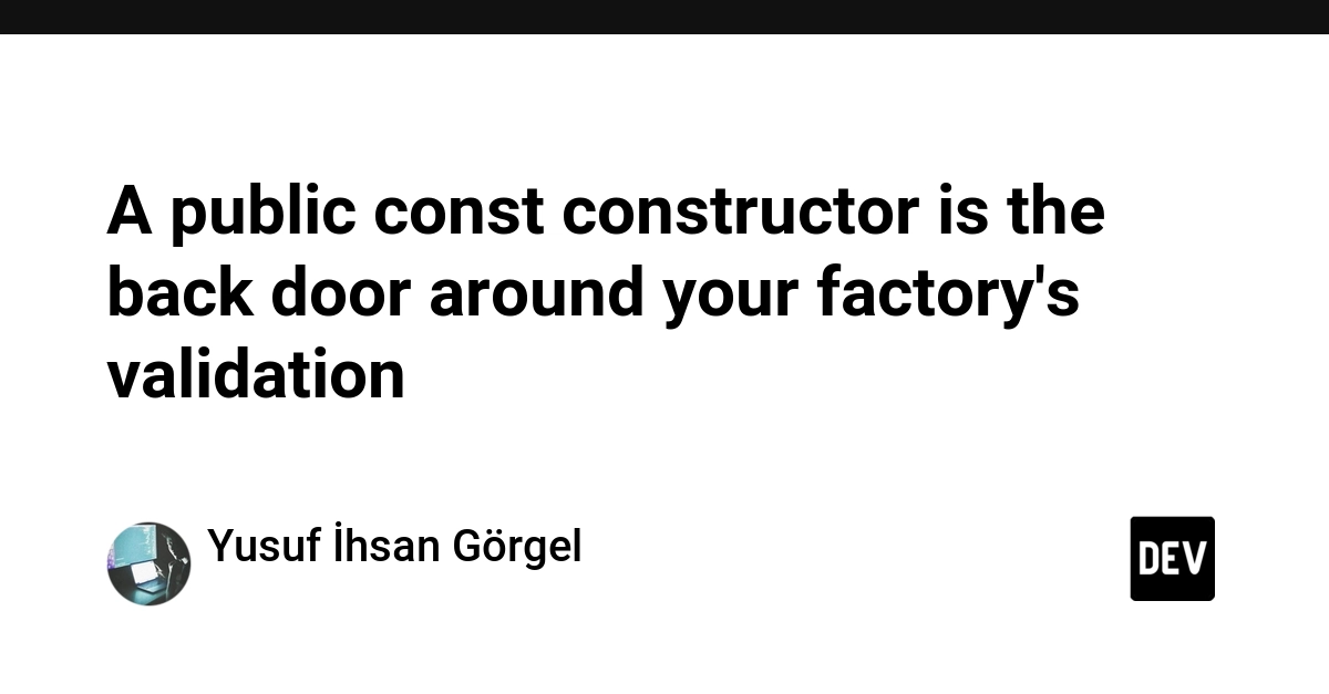 A public const constructor is the back door around your factory's validation