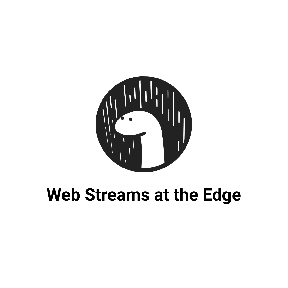Web Streams at the Edge