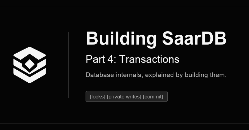 Building SaarDB, Part 4: Transactions