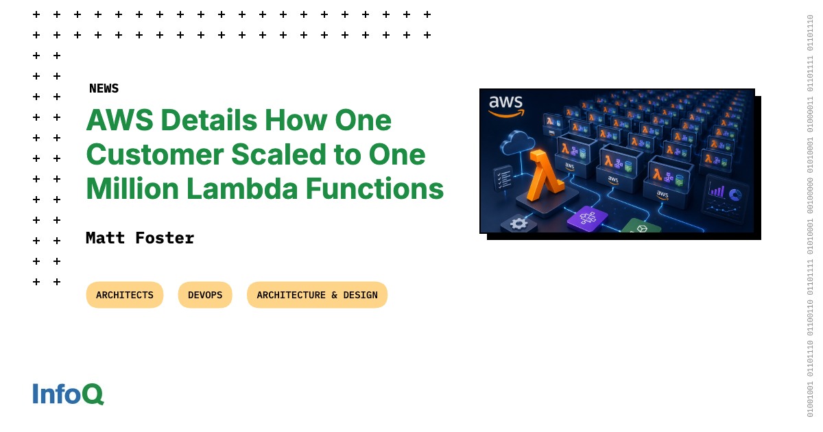AWS Details How One Customer Scaled to One Million Lambda Functions