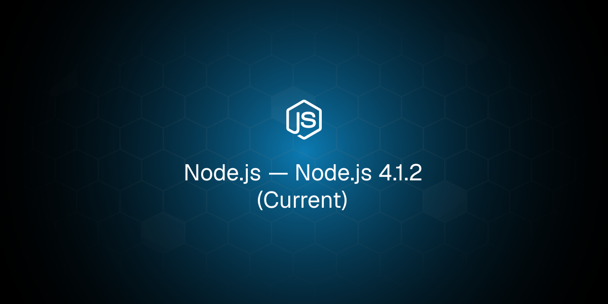 Node.js 4.1.2 (Current)