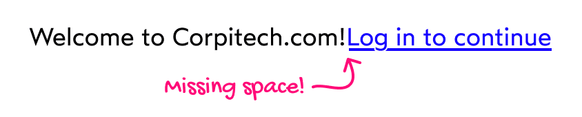 Annotated playground showing that there's a space missing between the two sentences