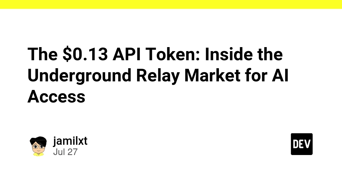 The $0.13 API Token: Inside the Underground Relay Market for AI Access