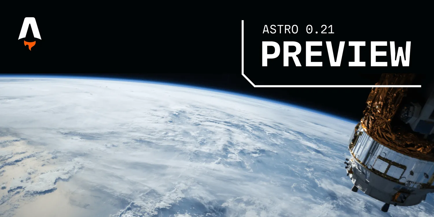 Astro 0.21 Preview: Vite + WASM = ⚡️