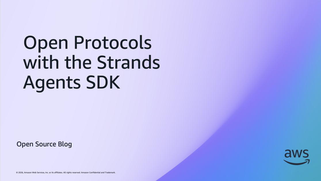 Open Protocols with the Strands Agents SDK
