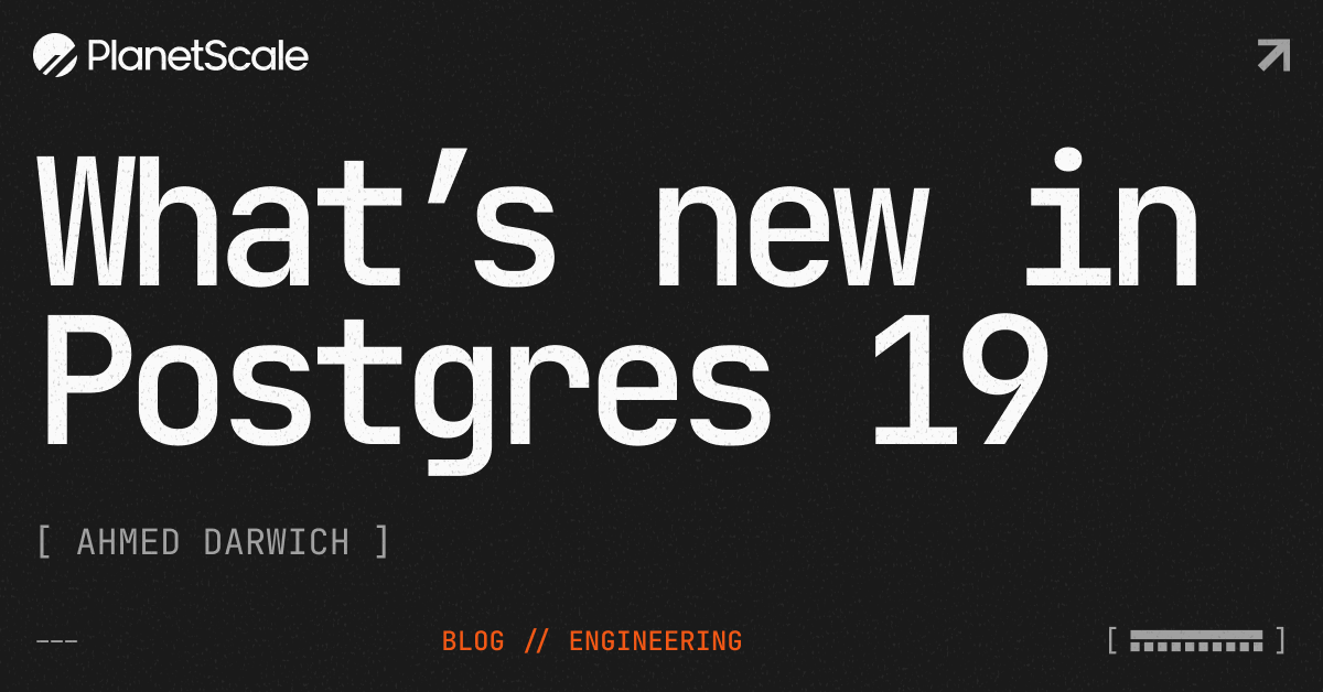 What's new in Postgres 19