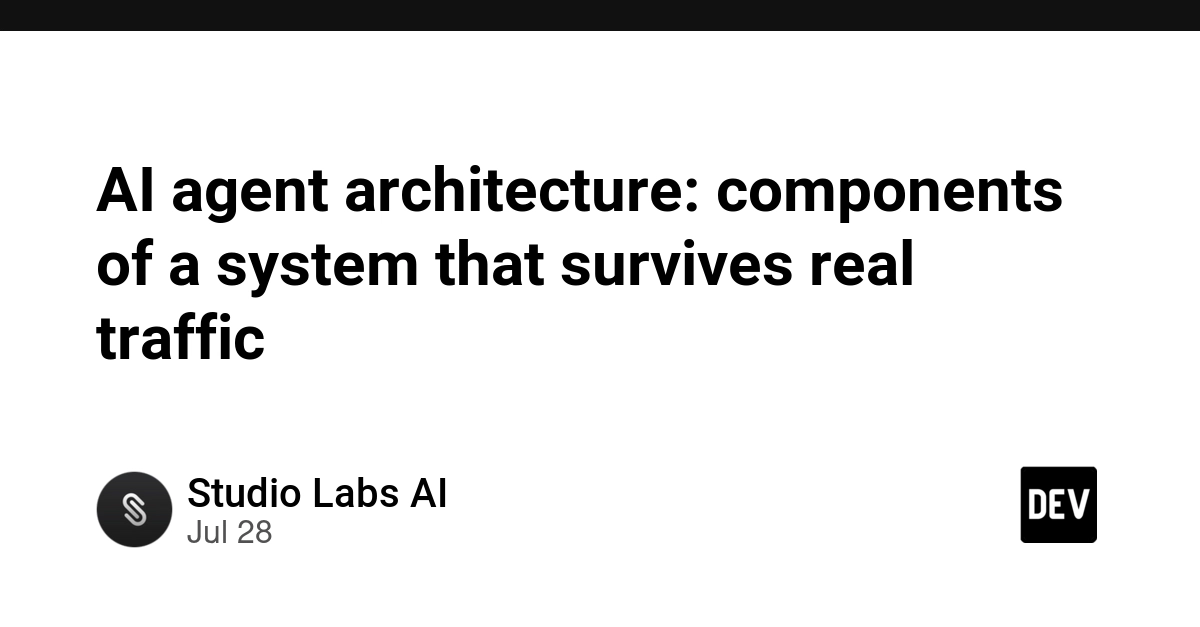 AI agent architecture: components of a system that survives real traffic