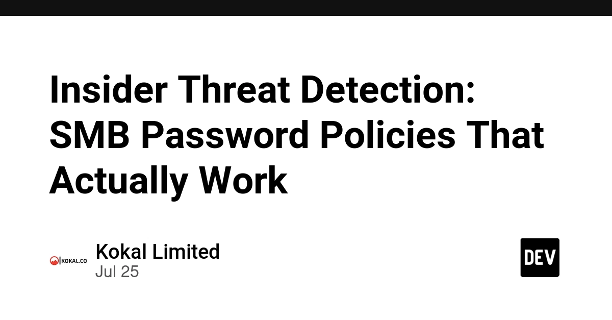 Insider Threat Detection: SMB Password Policies That Actually Work