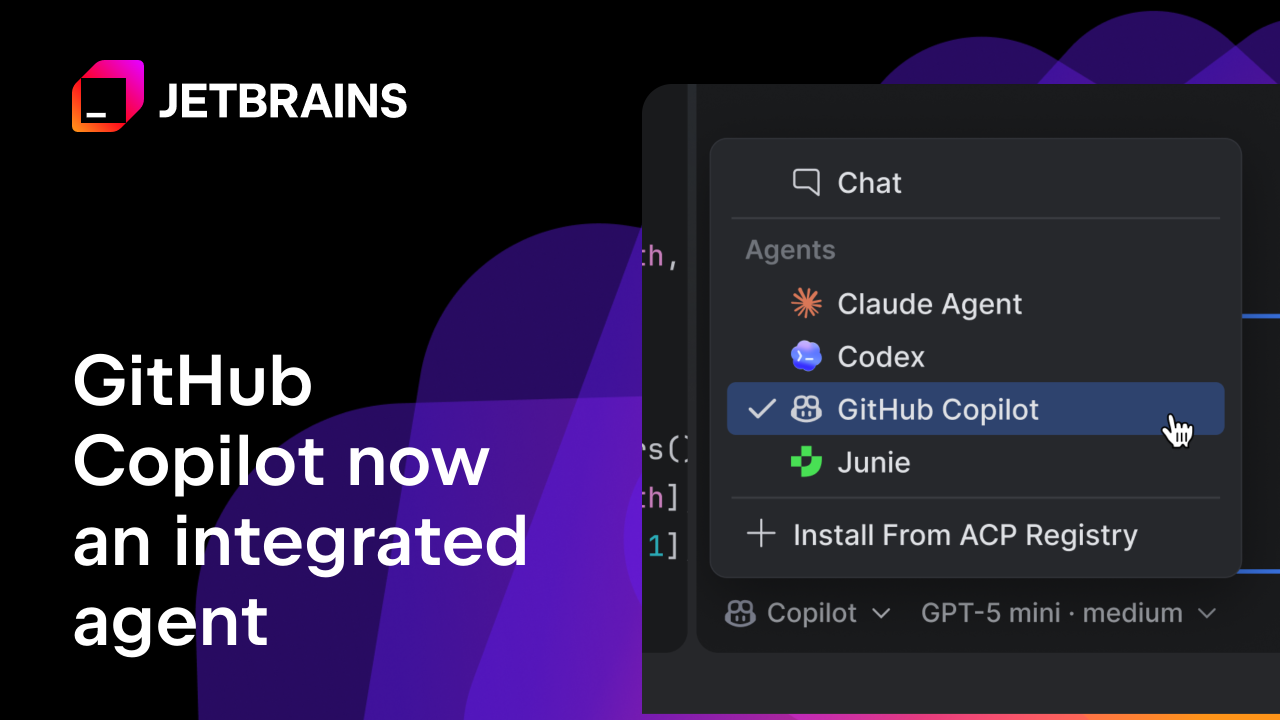 GitHub Copilot now an Integrated Agent in JetBrains IDEs
