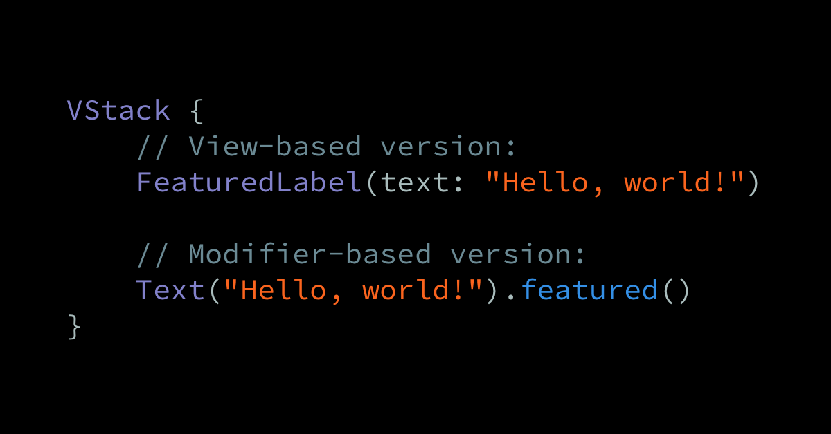SwiftUI views versus modifiers