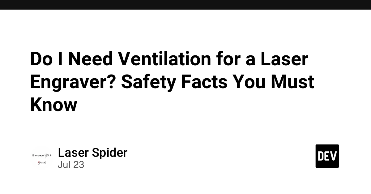Do I Need Ventilation for a Laser Engraver? Safety Facts You Must Know