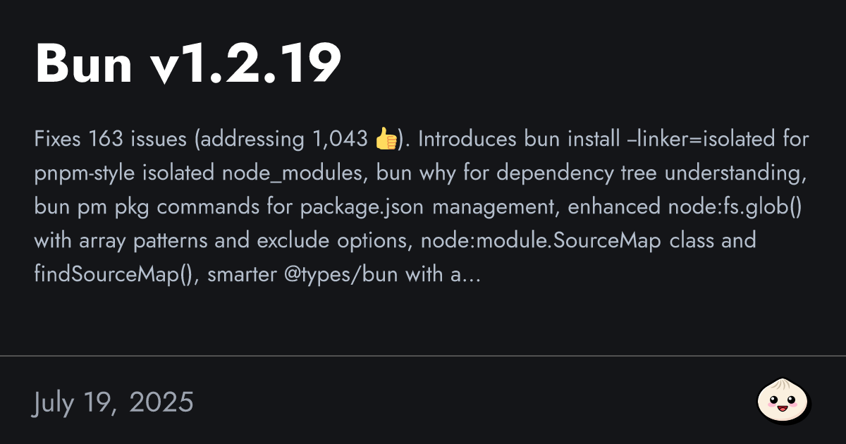 Bun v1.2.19
