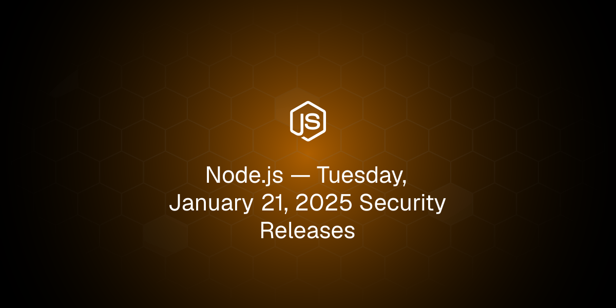 Tuesday, January 21, 2025 Security Releases