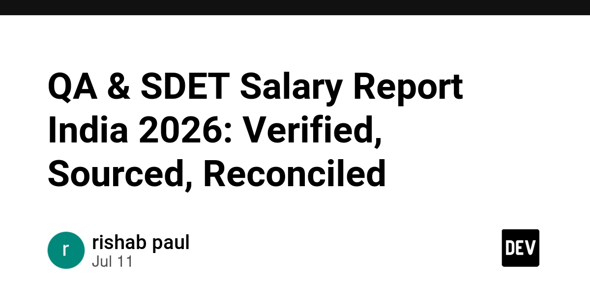 QA & SDET Salary Report India 2026: Verified, Sourced, Reconciled