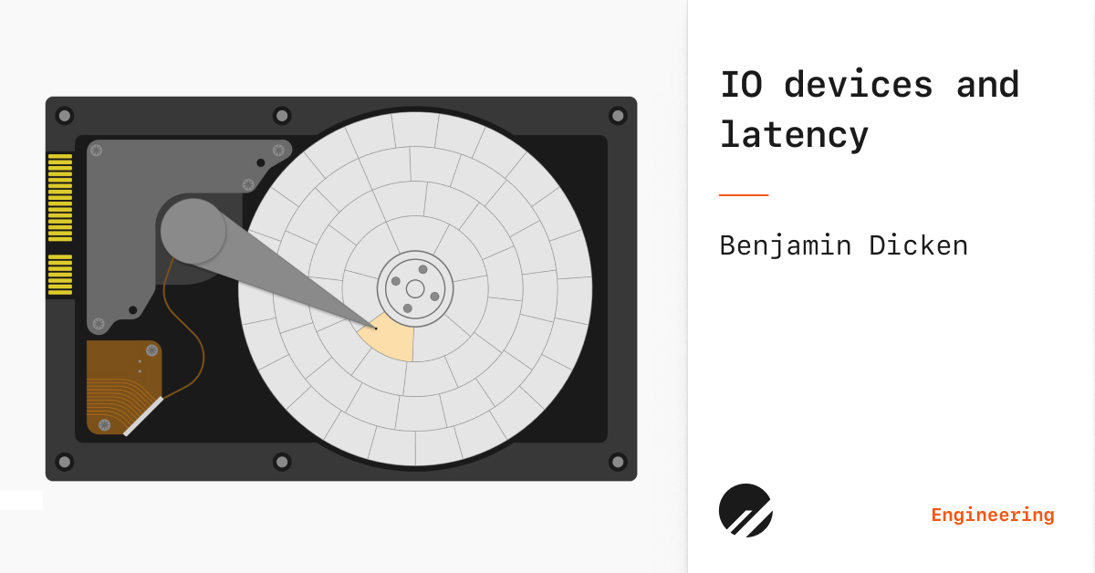 IO devices and latency