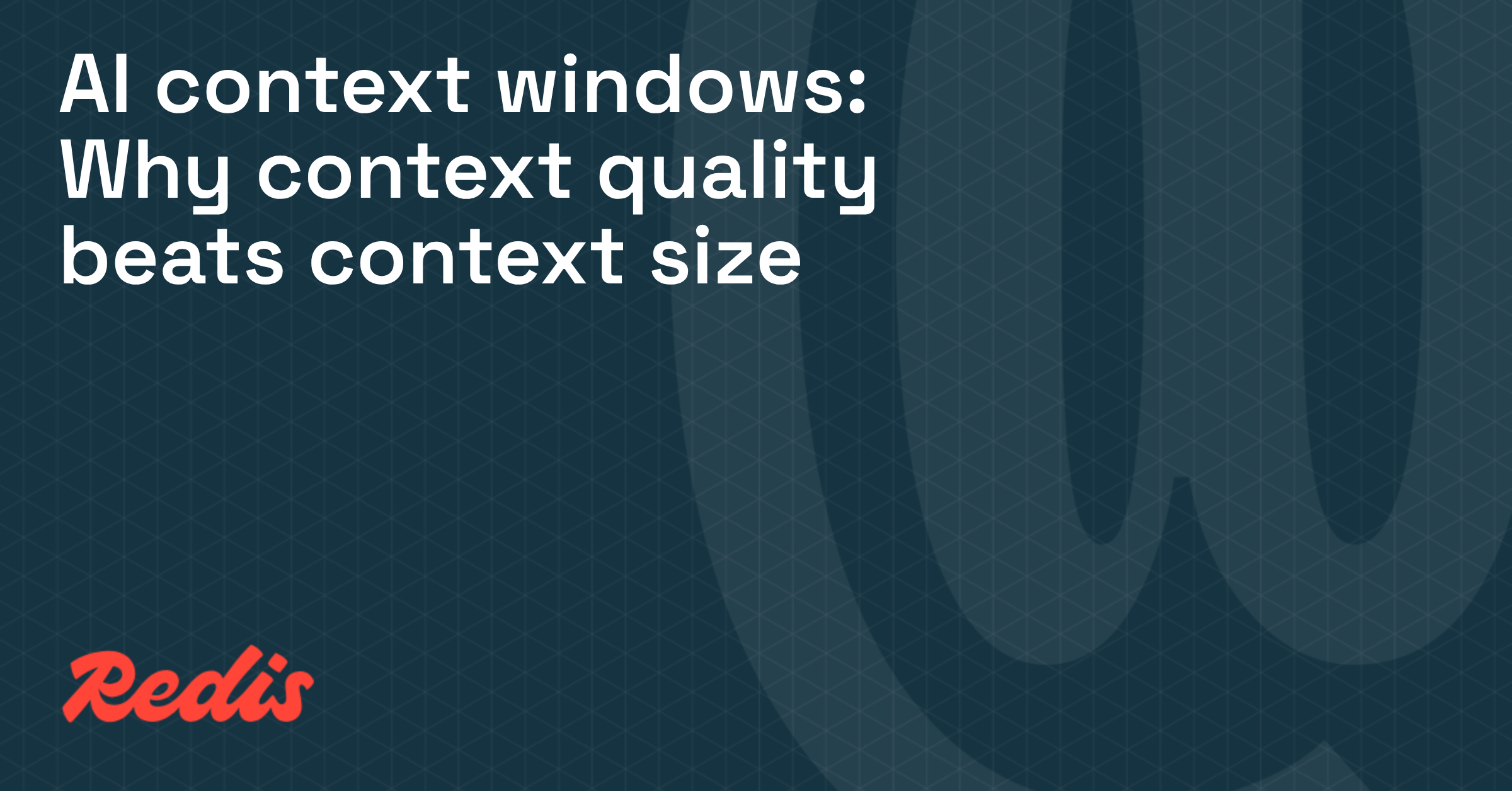 AI context windows: Why context quality beats context size