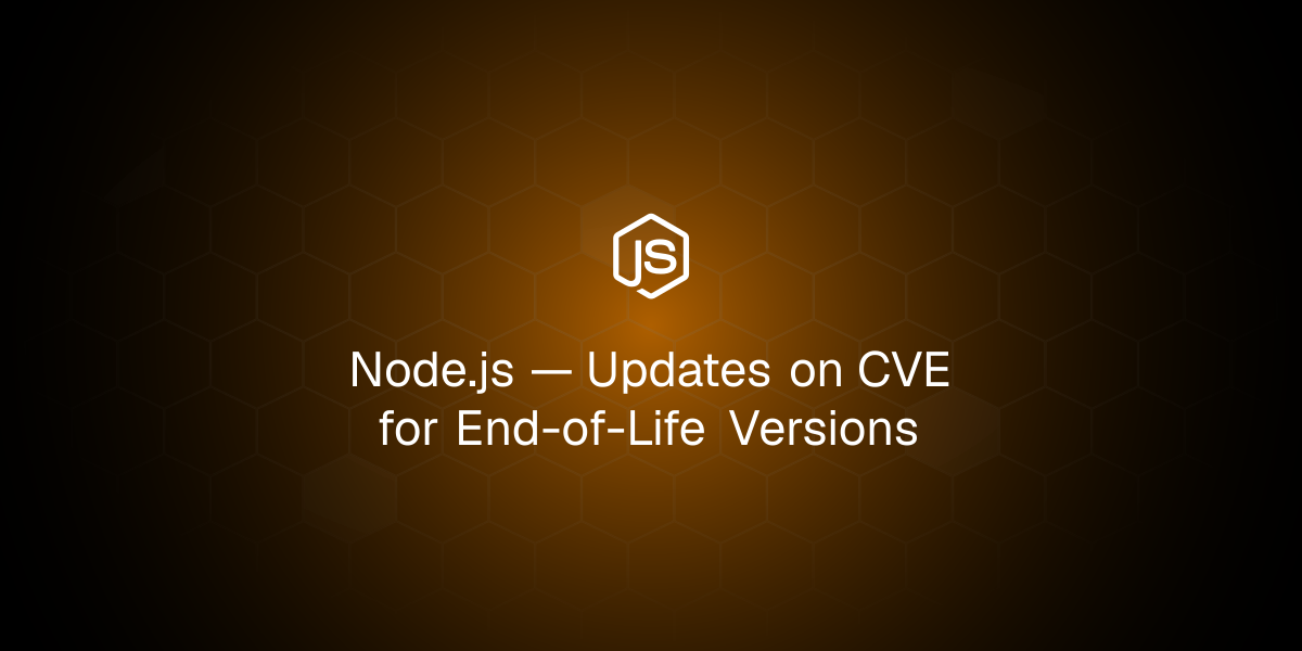 Updates on CVE for End-of-Life Versions