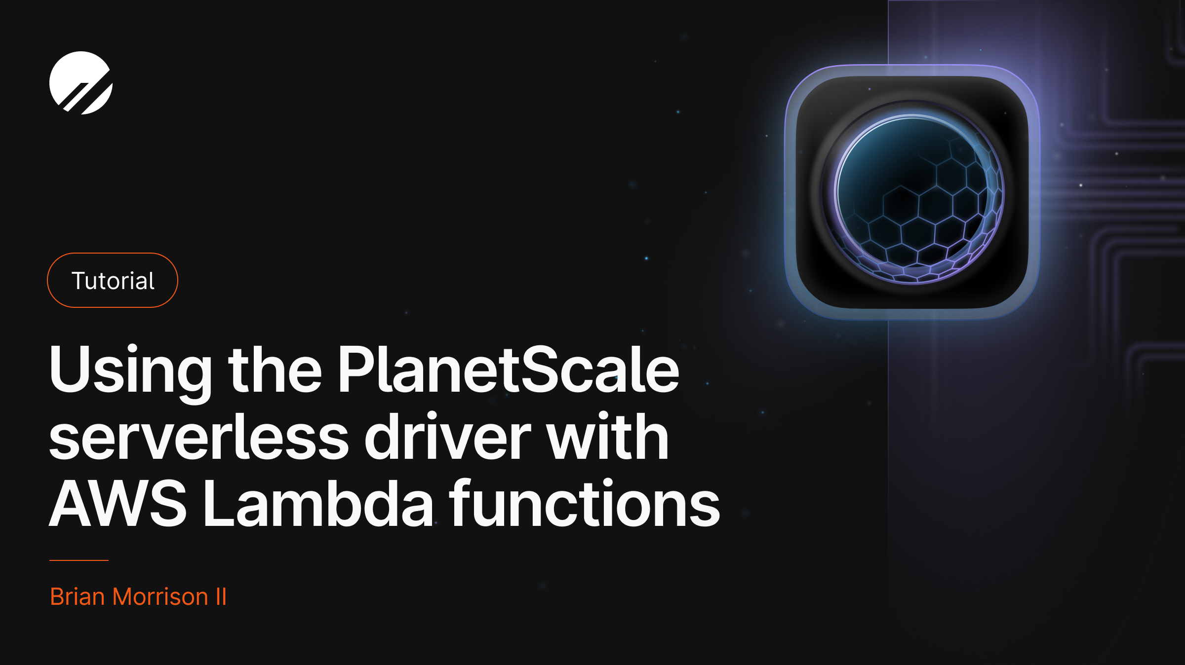Using the PlanetScale serverless driver with AWS Lambda functions