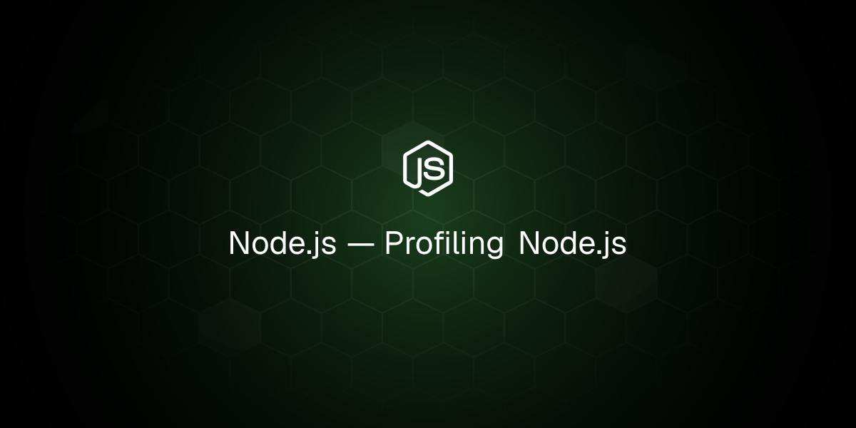 Profiling Node.js