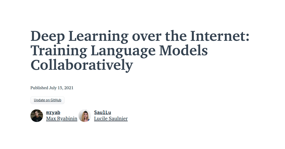 Deep Learning over the Internet: Training Language Models Collaboratively