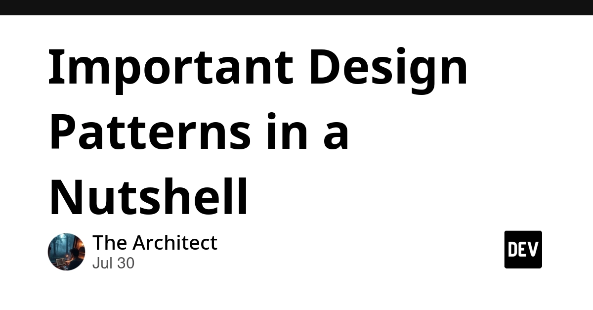 Important Design Patterns in a Nutshell