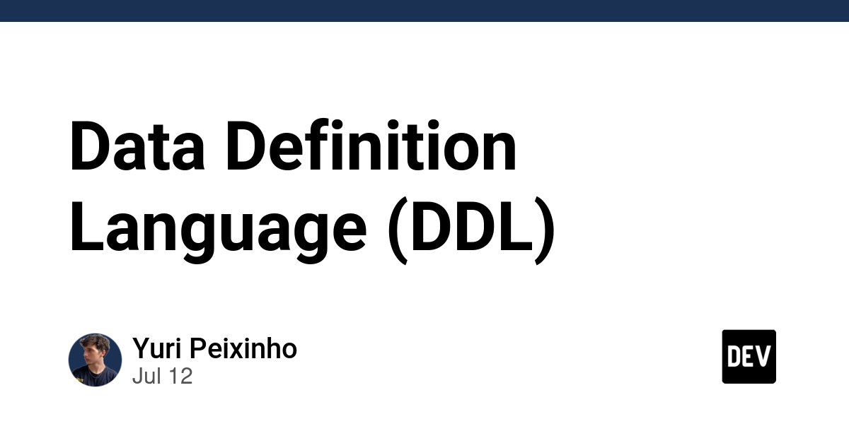 Data Definition Language (DDL)