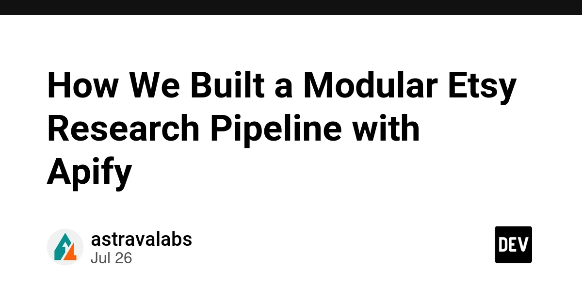 How We Built a Modular Etsy Research Pipeline with Apify