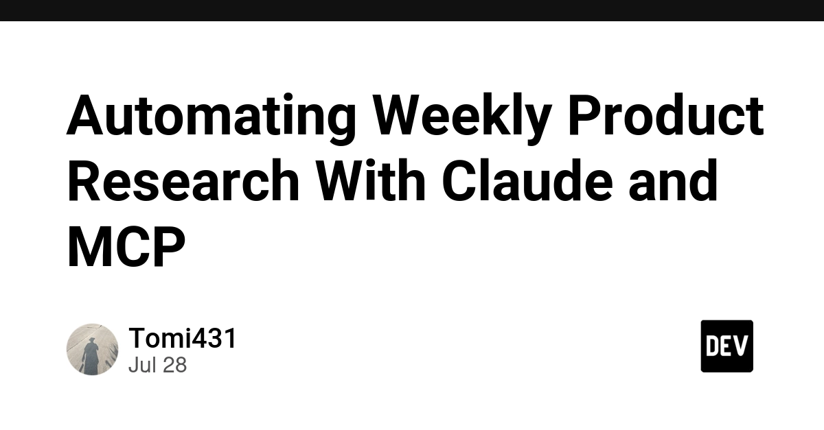 Automating Weekly Product Research With Claude and MCP