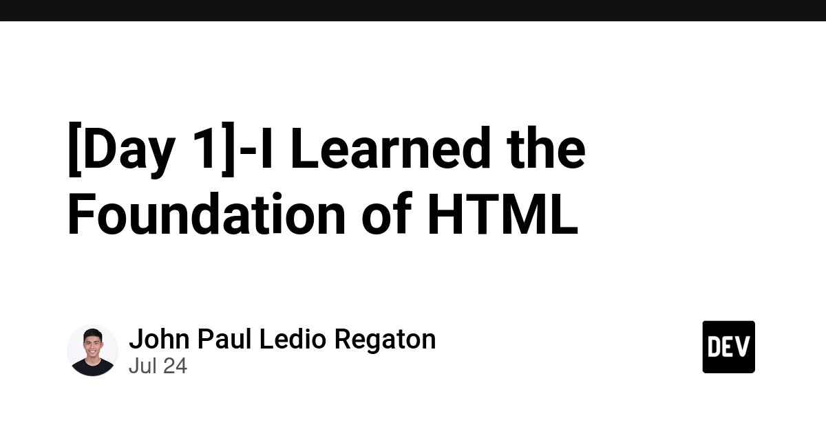 [Day 1]-I Learned the Foundation of HTML